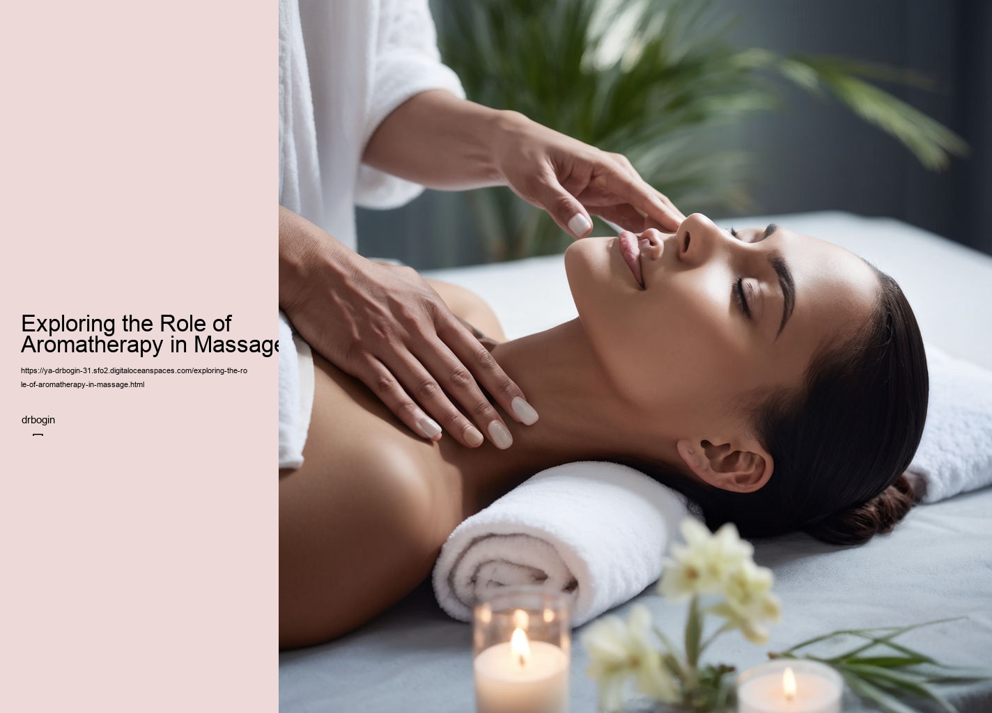 Exploring the Role of Aromatherapy in Massage