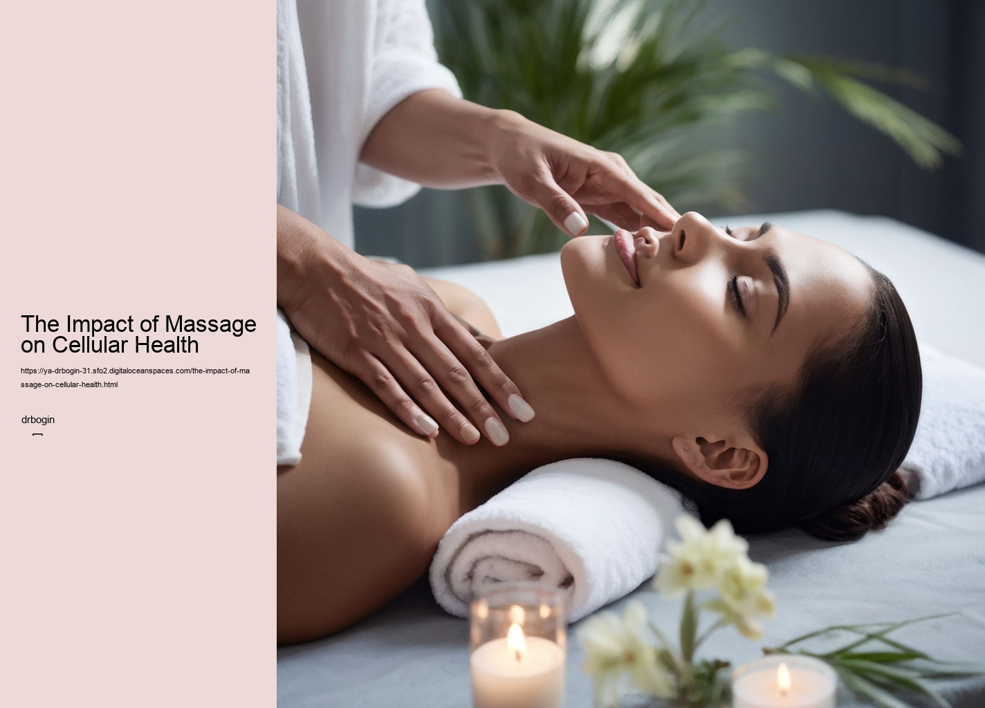 The Impact of Massage on Cellular Health